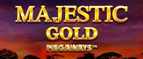 Play Majestic Gold Megaways slot
